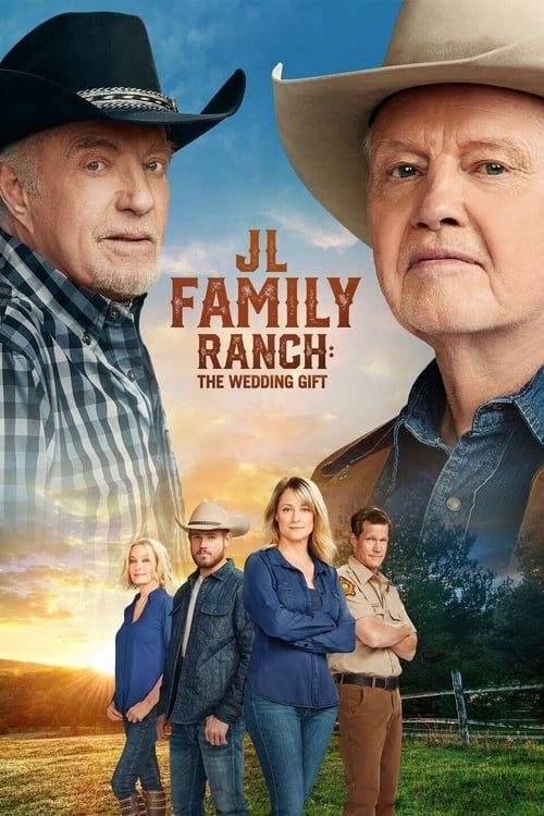 ดูหนังออนไลน์ฟรี JL Family Ranch The Wedding Gift (2020)