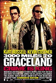 ดูหนังออนไลน์ฟรี 3000 Miles to Graceland (2001) ทีมคนปล้นผ่าเมือง (ซาวด์แทร็ก)