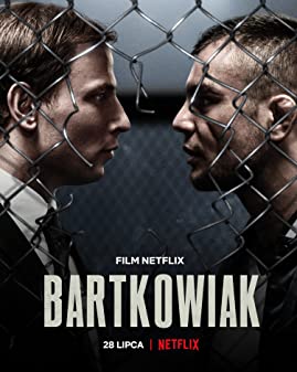 ดูหนังออนไลน์ฟรี Bartkowiak (2021) บาร์ตโคเวียก แค้นนักสู้